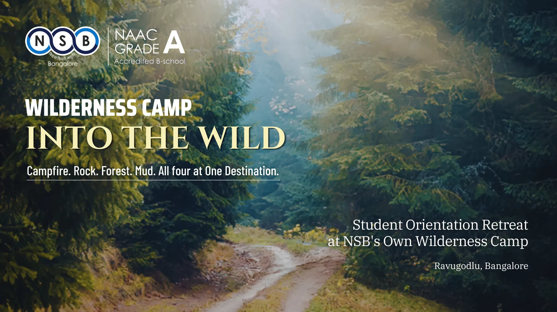 NSB Wilderness Camp at Ravugodlu, Bangalore